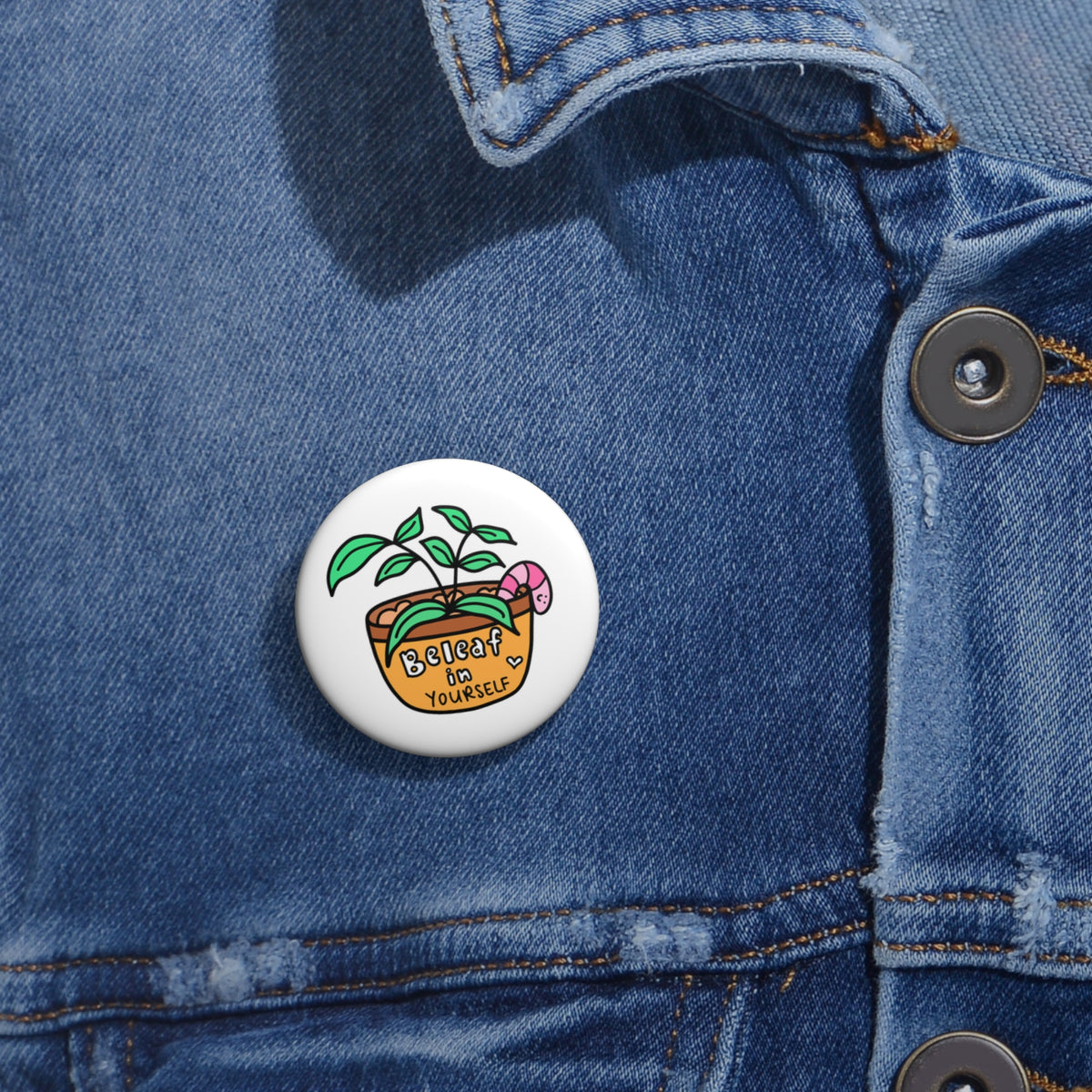 Cute Plant Pin | Gifts for Plant Lovers | Plants Accessory | Positive Affirmations | Mental Health Quotes | Believe In Yourself Pun | Plant Enamel Pin